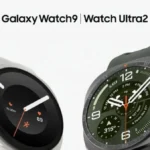أسعار ومواصفات ساعات سامسونج Galaxy Watch Ultra 2 وWatch 9