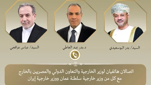 عبد العاطي يبحث خفض التصعيد مع إيران وعمان