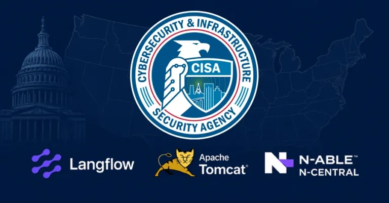 CISA تُحذِّر من استغلال ثغرات في Langflow وTomcat وN-central